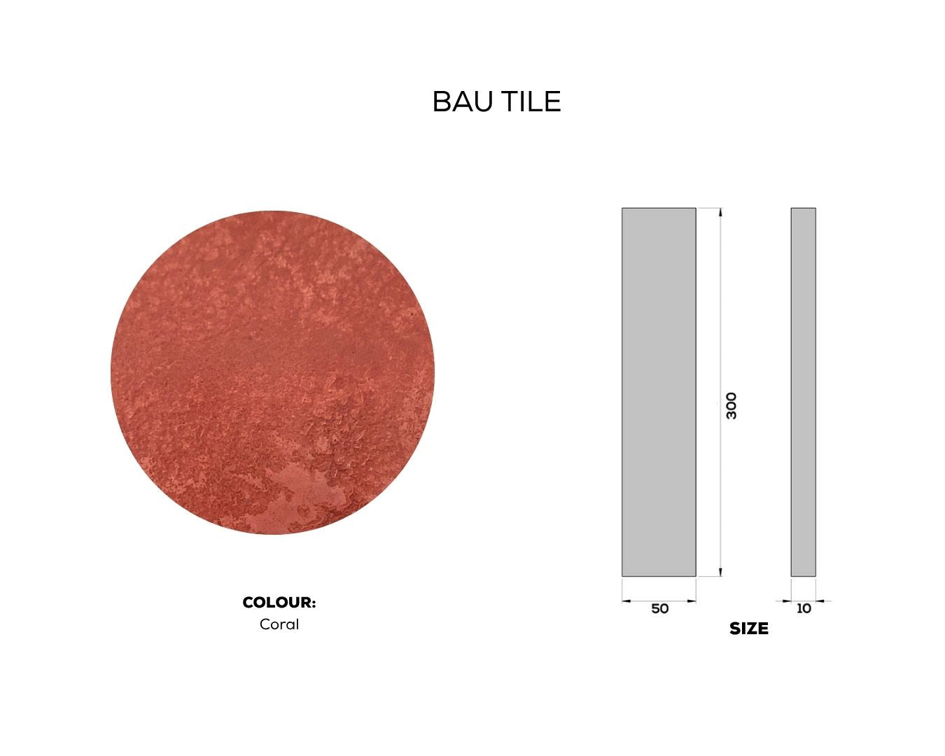 
                  
                    BAU TILE
                  
                