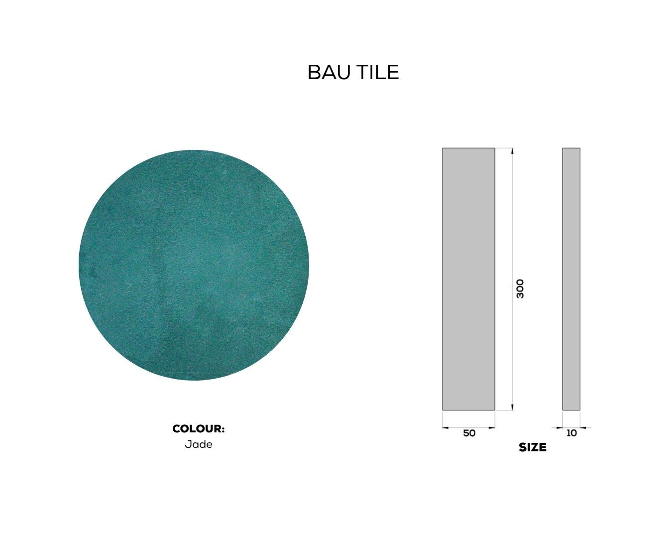 
                  
                    BAU TILE
                  
                
