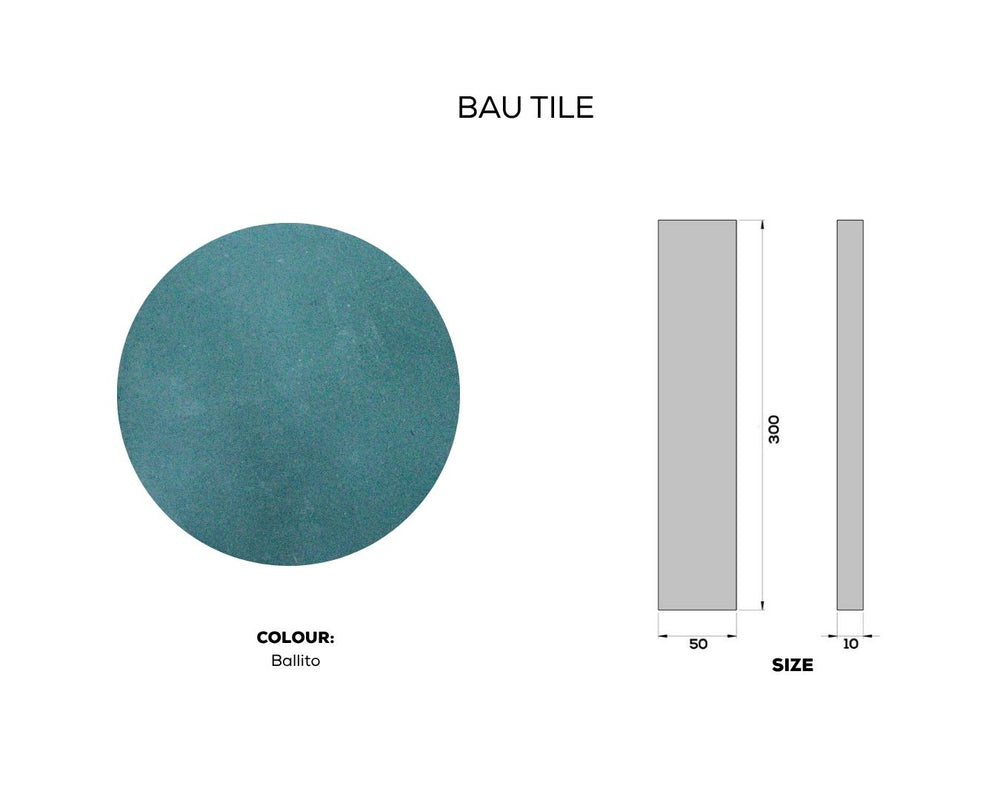 
                  
                    BAU TILE
                  
                