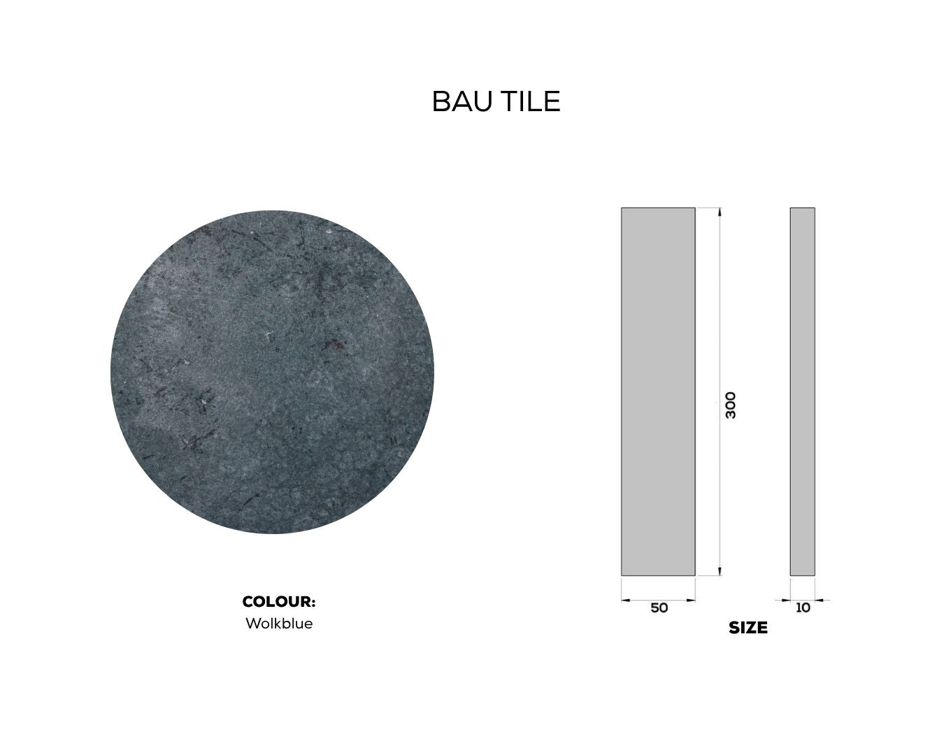 
                  
                    BAU TILE
                  
                