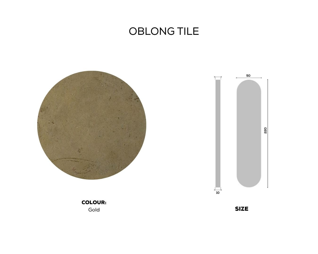 
                  
                    OBLONG TILE
                  
                