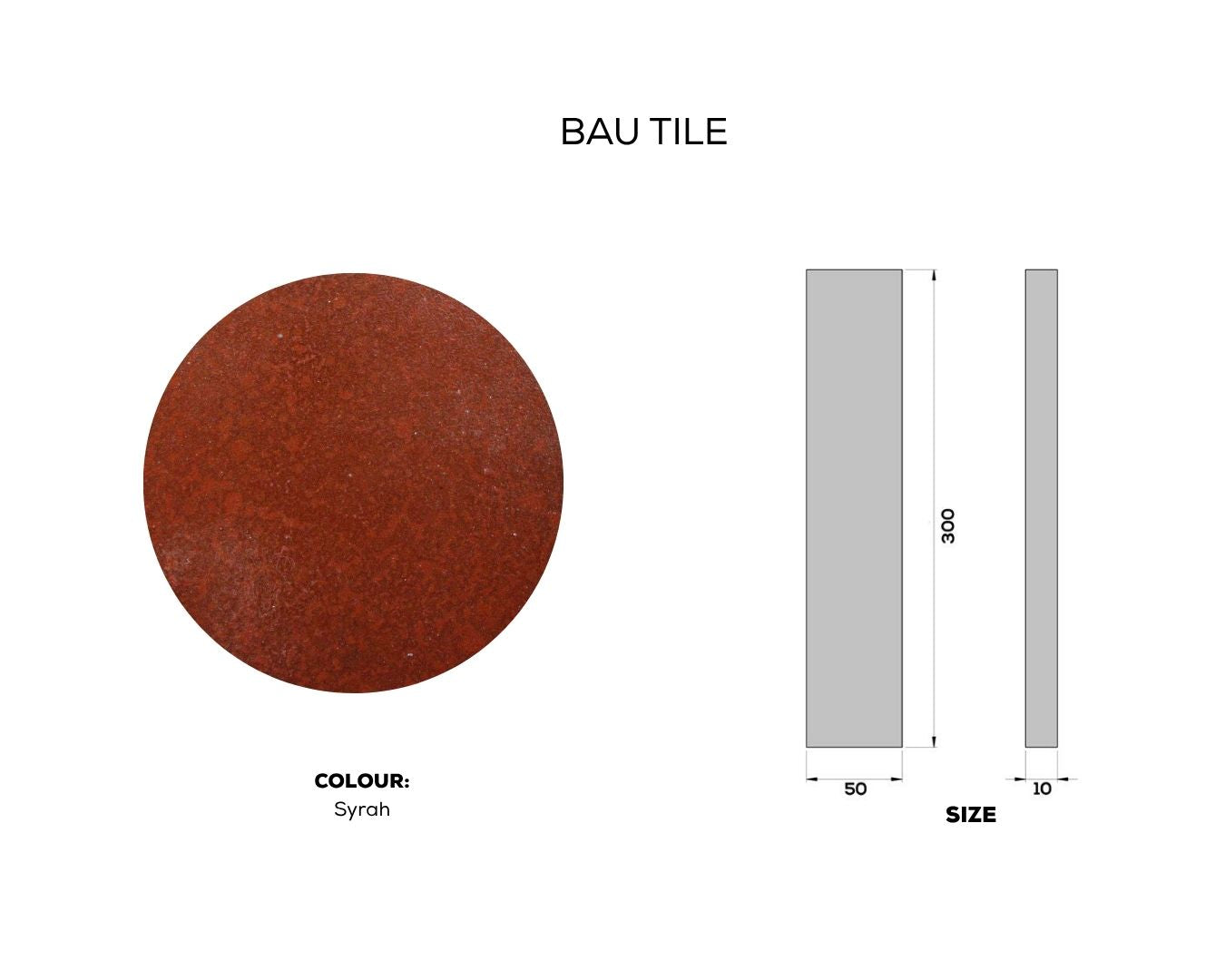 
                  
                    BAU TILE
                  
                
